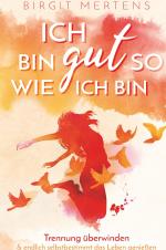 Cover-Bild Ich bin gut so wie ich bin