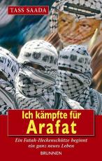 Cover-Bild Ich kämpfte für Arafat