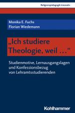 Cover-Bild "Ich studiere Theologie, weil ..."