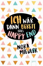Cover-Bild Ich wär dann bereit fürs Happy End