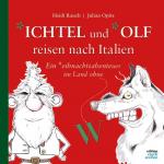 Cover-Bild *ichtel und *olf reisen nach Italien