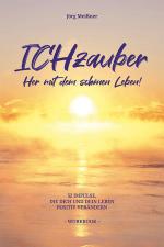 Cover-Bild ICHzauber - Her mit dem schönen Leben