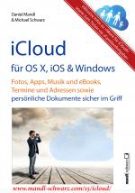 Cover-Bild iCloud auf Mac (OS X), Apple-Mobilgeräten (iOS) und auf Windows-PC
