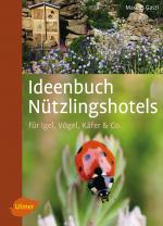 Cover-Bild Ideenbuch Nützlingshotels