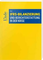 Cover-Bild IFRS-Bilanzierung und Berichterstattung in der Krise