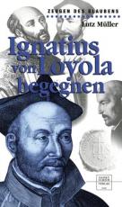 Cover-Bild Ignatius von Loyola begegnen