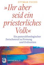 Cover-Bild Ihr aber seid ein priesterliches Volk