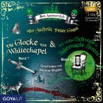 Cover-Bild Ihr Auftritt, Peter Grant: Die Glocke von Whitechapel/Ein weißer Schwan in Tabernacle Street