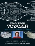 Cover-Bild Illustriertes Handbuch: Die U.S.S. Voyager NCC-74656 / Captain Janeways Schiff aus Star Trek: Voyager