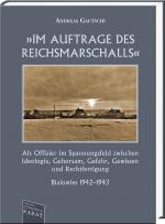 Cover-Bild »Im Auftrage des Reichsmarschalls«