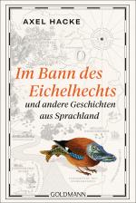 Cover-Bild Im Bann des Eichelhechts und andere Geschichten aus Sprachland