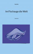 Cover-Bild Im Fischauge die Welt