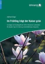 Cover-Bild Im Frühling trägt der Kaiser grün