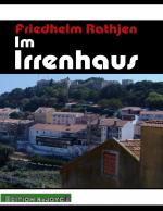 Cover-Bild Im Irrenhaus