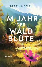 Cover-Bild Im Jahr der Waldblüte