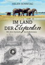 Cover-Bild Im Land der Elefanten • Mit dem Dachzelt durch Botswana
