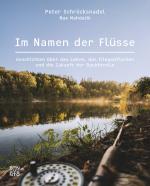 Cover-Bild Im Namen der Flüsse