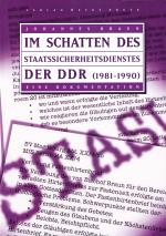 Cover-Bild Im Schatten des Staatssicherheitsdienstes der DDR (1981-1990)