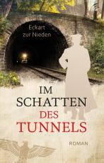 Cover-Bild Im Schatten des Tunnels