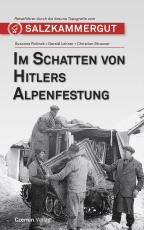 Cover-Bild Im Schatten von Hitlers Alpenfestung