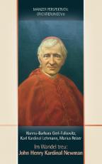 Cover-Bild Im Wandel treu: John Henry Kardinal Newman