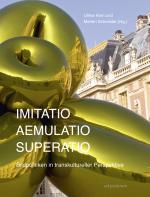 Cover-Bild Imitatio – Aemulatio – Superatio