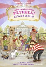 Cover-Bild Immer Zirkus mit Familie Petrelli: Ab in die Schule!