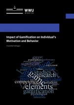 Cover-Bild Impact of Gamification on Individual’s Motivation and Behavior