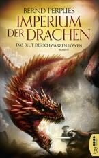 Cover-Bild Imperium der Drachen - Das Blut des Schwarzen Löwen
