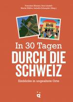 Cover-Bild In 30 Tagen durch die Schweiz