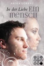 Cover-Bild In der Liebe ein Mensch (Heart against Soul 6)