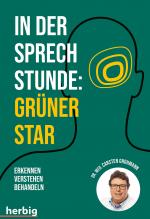 Cover-Bild In der Sprechstunde: Grüner Star; Erkennen - verstehen - behandeln