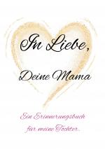 Cover-Bild In Liebe, Deine Mama.