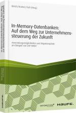 Cover-Bild In-Memory-Datenbanken: Auf dem Weg zur Unternehmenssteuerung der Zukunft