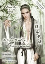 Cover-Bild In tiefen Wäldern Träumen lauschen - Band 1 - zweisprachige Deluxe-Ausgabe Deutsch-Chinesisch