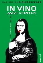 Cover-Bild In vino nix veritas
