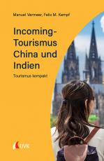 Cover-Bild Incoming-Tourismus China und Indien