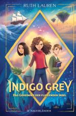 Cover-Bild Indigo Grey – Das Geheimnis der fliegenden Insel