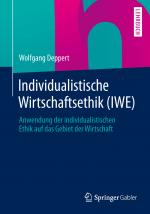 Cover-Bild Individualistische Wirtschaftsethik (IWE)