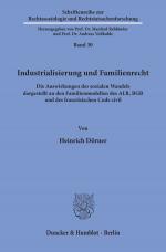 Cover-Bild Industrialisierung und Familienrecht.