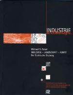 Cover-Bild Industrie - Landschaft - Kunst. Der Steirische Erzberg