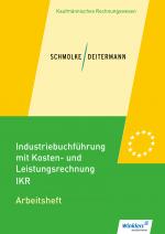 Cover-Bild Industriebuchführung mit Kosten- und Leistungsrechnung - IKR
