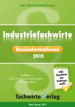 Cover-Bild Industriefachwirte: Basisinformationen 2015