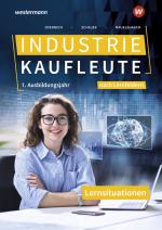 Cover-Bild Industriekaufleute - Ausgabe nach Ausbildungsjahren und Lernfeldern