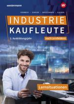 Cover-Bild Industriekaufleute - Ausgabe nach Ausbildungsjahren und Lernfeldern