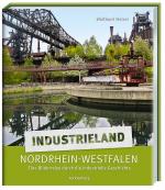 Cover-Bild Industrieland Nordrhein-Westfalen