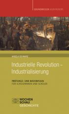 Cover-Bild Industrielle Revolution - Industrialisierung