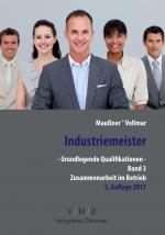 Cover-Bild Industriemeister - Grundlegende Qualifikationen - Band 3 - Zusammenarbeit im Betrieb