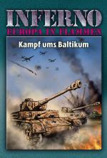 Cover-Bild Inferno – Europa in Flammen, Band 6: Kampf ums Baltikum