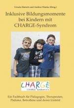 Cover-Bild Inklusive Bildungsmomente bei Kindern mit CHARGE-Syndrom.